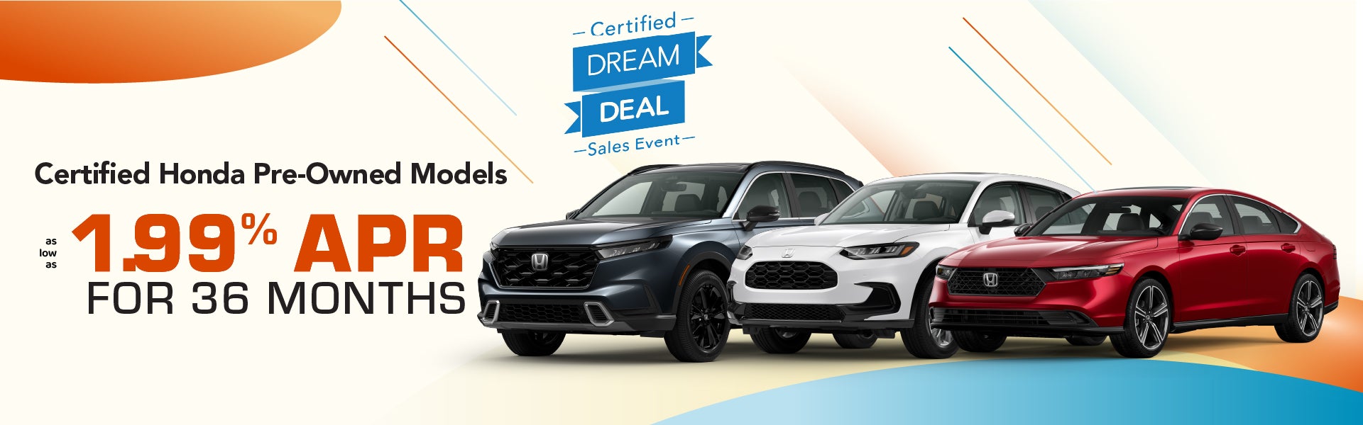Certified Pre-Owned as low as 1.99% APR|36 mos.