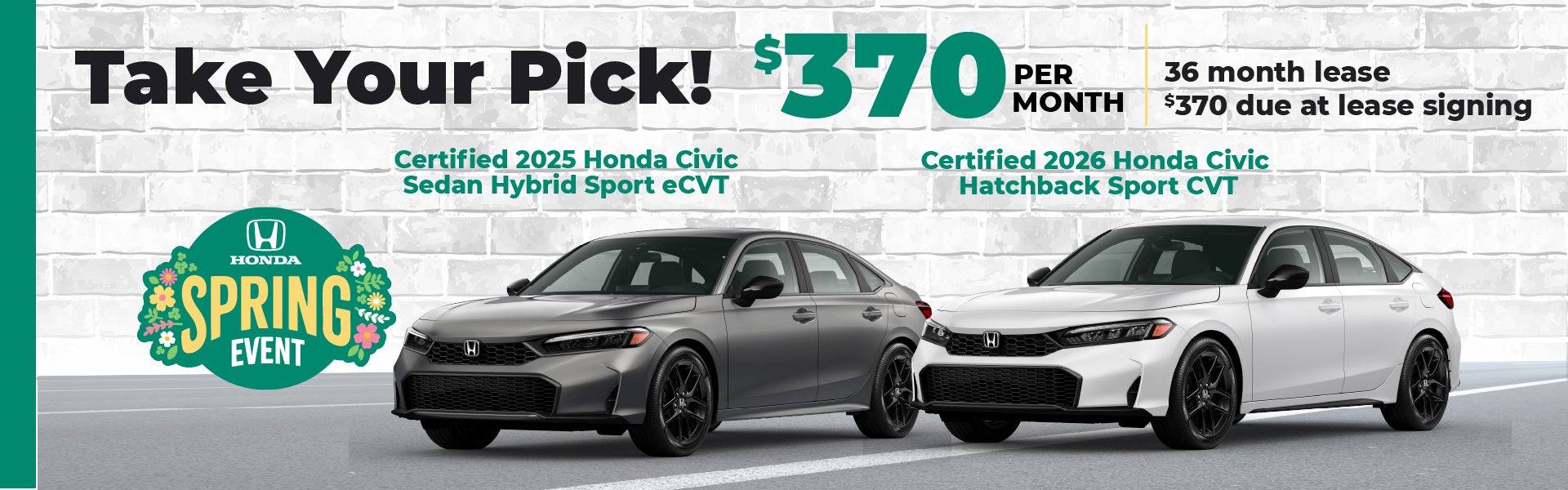 $370 month lease on select Certified Civic vehicles