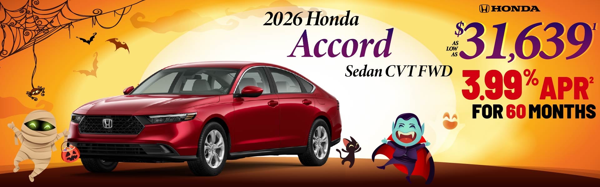 2026 Accord - as low as $31,639 or 3.99% APR |